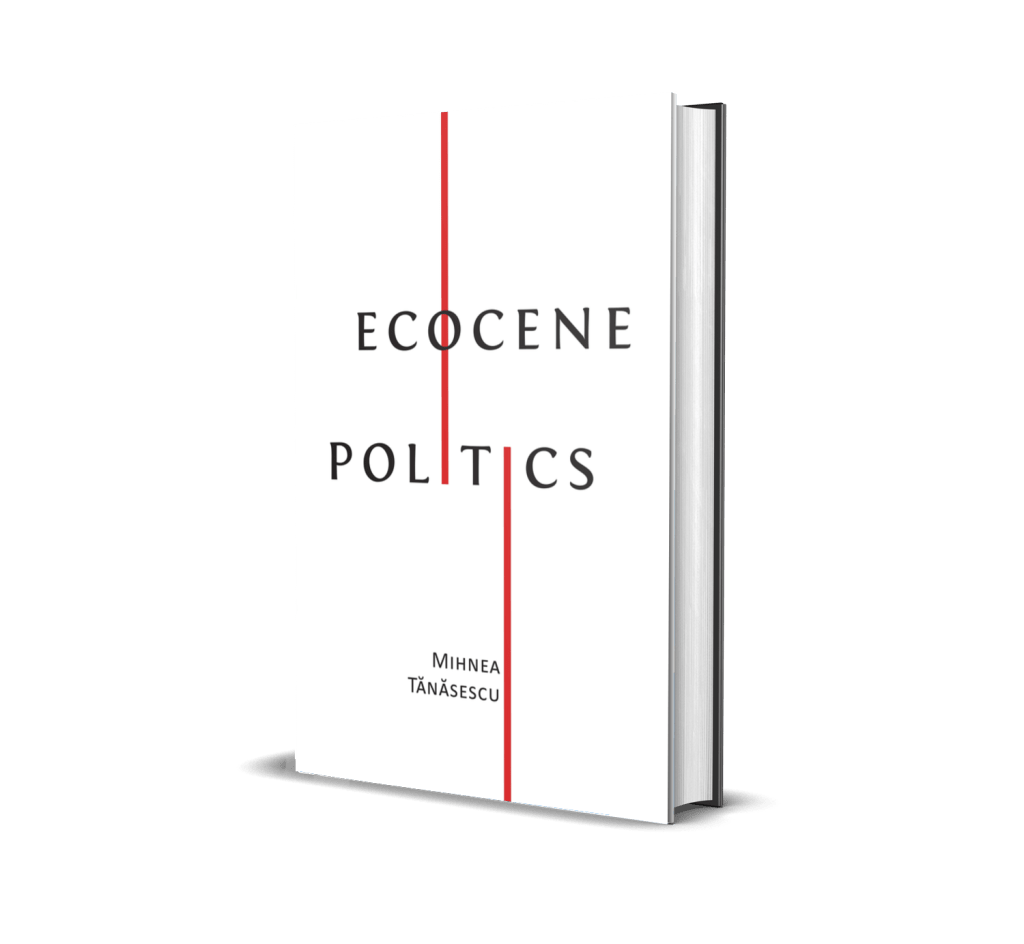 Ecocene Politics